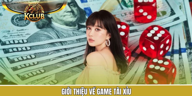 Đôi nét trong game tài xỉu