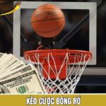 Kèo Cược Bóng Rổ - Yếu Tố Quyết Định Giành Thắng Lớn KClub